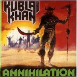 Kublai Khan (USA-1) : Annihilation